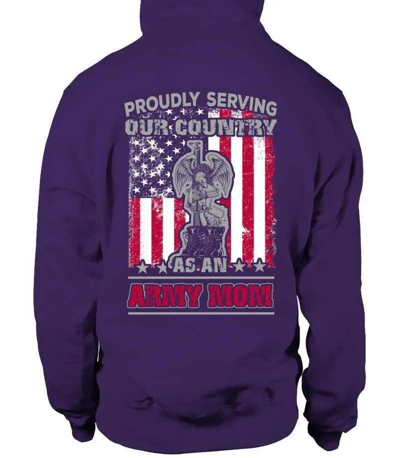 Army Mom Proudly Serving T-shirts
